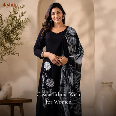 Casual Ethnic Wear for Women: The Complete Daily Wear Guide (2026)
